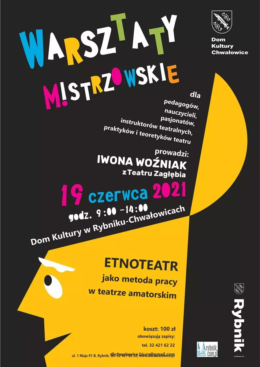 Etnoteatr - Teatralne Warsztaty Mistrzowskie w Rybniku / fot. DK Chwałowice