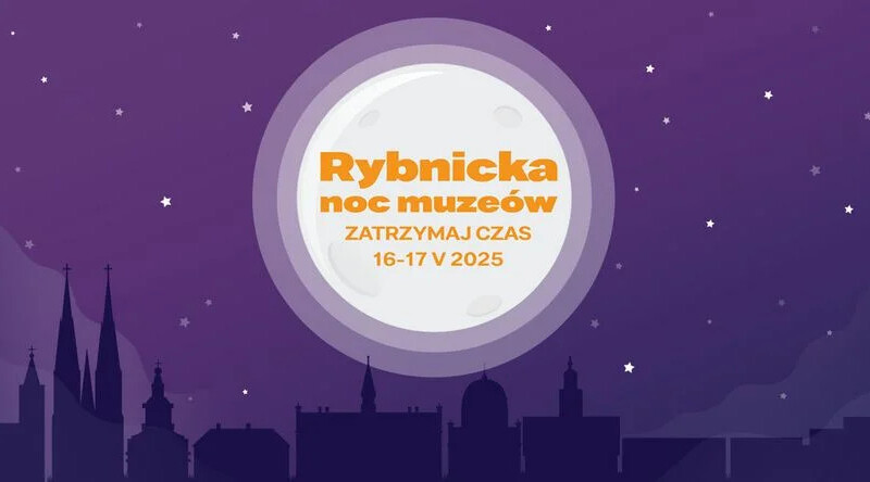 Rybnicka Noc Muzeów: Dwa dni pełne kultury, historii i sztuki